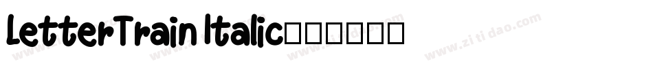 LetterTrain Italic字体转换